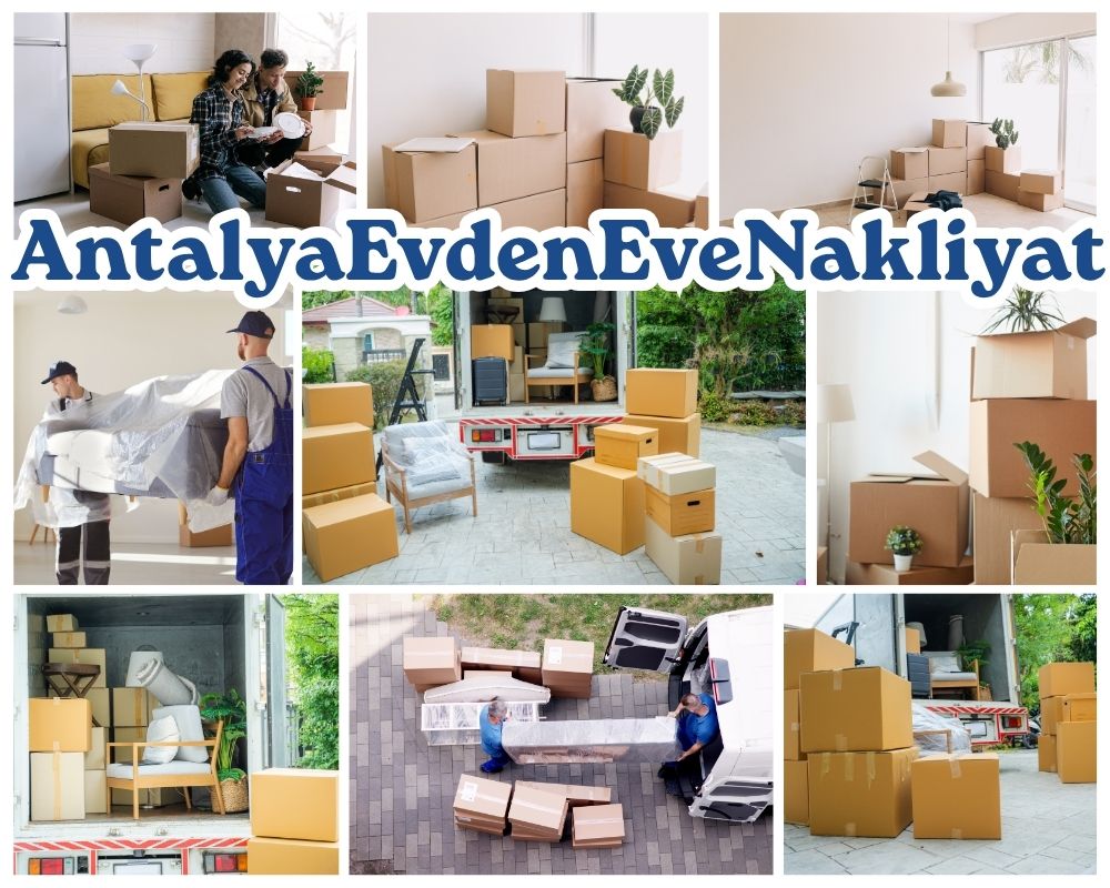Antalya Laçin Evden Eve Nakliyat